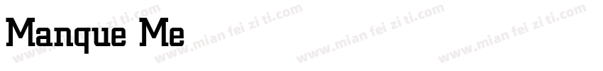 Manque Medium字体转换